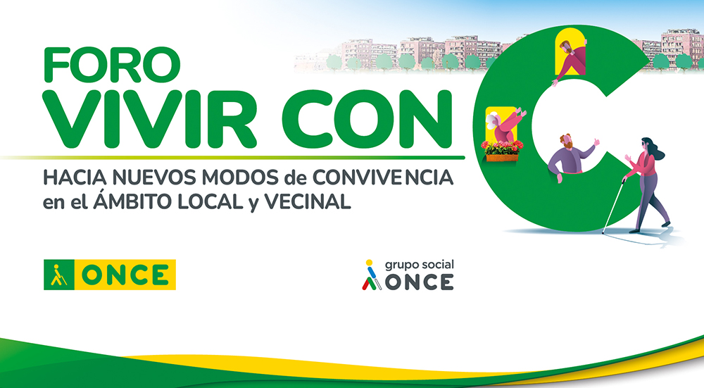 Foro vivir con C. Hacia nuevos modos de convivencia en el ámbito local y vecinal